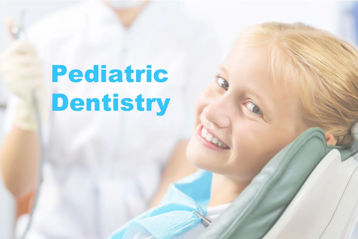 Pediatric Dentistry